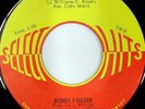rare Soul 45 BOBBY FOSTER where do you go Listen
