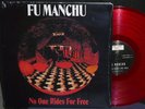 FU MANCHU 1994 STONER ROCK LP NO ONE RIDES FOR FREE RED VINYL SHRINK NR VPI