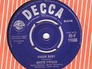 JACKIE FRISCO *SUGAR BABY/ YOU CAN'T CATCH ME* 1963 DECCA  NM