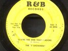 7 Showmen - You're The One That I Adore / You're Worth It All - Northern Soul