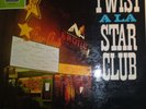 Twist a la STAR-CLUB Electrola E 83567  Beatles , Dave Clark 5 etc.