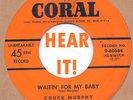 Hillbilly/Rockabilly: CHUCK MURPHY-Waitin' For My Baby/Lay Somethin CORAL-Bopper