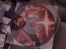 Bulldozer IX Picture disc LP Venom Death SS Paul Chain Fingernails Necrodeath