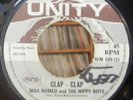 Reggae 45 Roots Rockers MAX ROMEO & THE HIPPY BOYS Clap - Clap UNITY Records