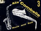 EP  ROCK 'N' ROLL    ALIX COMBELLE  ROCK 'N' ROLL