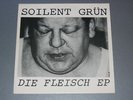 Die Ärzte Soilent Grün - Die Fleisch EP 7