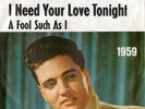 Elvis  Presley German 45 I need your love tonight Jahreszahlcover   RCA 47- 7506