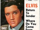 Elvis  Presley German 45 Return to Sender Jahreszahlcover 1962   RCA 47- 8100