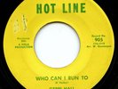 HEAR - Very Rare Northern Soul 45 - Gerri Hall - Who Can I Run To - Hot Line 905