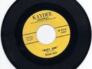 Texas-Ray-Mary Ann / What's Come Over You- Kaydee 3001 R n B Rocker