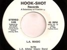 rare rap funk 45 L.A. Allstar Magic Band on Hook-Shot Lakers LISTEN