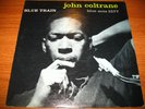 JOHN COLTRANE Blue Train LP BLUE NOTE 1577 mono Ny address rvg ear