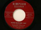 Rare popcorn SOUL 45 rpm BARBARA SIMPSON Waitin' For My Baby SIMPSON