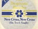 The Desperate Bicycles - New Cross, New cross (six track single)