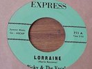 Ricky & The Vacels Lorraine /Bubble Gum ORIG. 45 Doo Wop Nr MINT