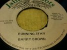 BARRY BROWN.RUNNING STAR.VERSION.JABBA ROOTS.JA.