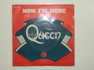QUEEN - NOW I'M HERE- 7