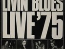 LIVIN' BLUES - LIVE '75 - DE 75 - NM