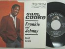 SAM COOKE . Soul R&B 45 Picture Sleeve . .  Frankie And Johnny . .  EXC
