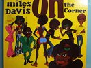 MILES DAVIS ON THE CORNER RARE ORIGINAL 1973 COLUMBIA 1A/1A PROMO LP FUSION FUNK
