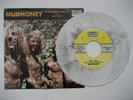 Mudhoney You Got It RARE MARBLE vinyl 7