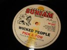 PICKAPOW, Wicked People 12
