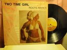 roots radics two time girl