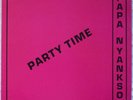 PAPA YANKSON - PARTY TIME / GHANA AFRO BEAT plays strong VG++  LISTEN