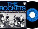 THE ROCKETS 45 Dutch 1972 GLAM ROCK * Pre PARKLANE * ??