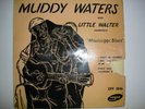 Muddy Waters With Little Walter 'Mississippi Blues'  Very Rare Vogue EP EPV 1046
