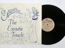 EXOUTICS The Exoutic Touch private NM modern soul