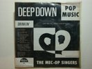The MEC-OP  SINGERS :  Deep down ( in Louisiana).         BELGIAN 7