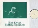 Bob Dylan Buffalo Skinners Not TMOQ NM/NM