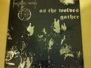 FORGOTTEN WOODS - As the Wolves Gather LP burzum silencer bethlehem