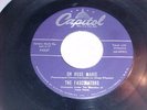 RARE THE FASCINATORS CAPITOL 45 F4247 FRIED CHICKEN AND MACORONI & OH ROSE MARIE