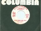 N. Soul The Joys Of Life Good Times Are Over Columbia Promo 45 44188