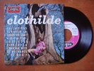 RARE. EP 45T.CLOTHILDE