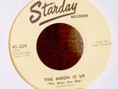 Hillbilly Bopper 45-Rudy Grayzell-The Moon Is Up-Starday 229-VG++ VERY NICE