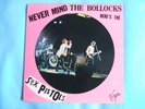 sex pistols,never mind the bollocks picture disc LP