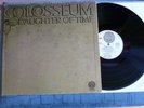 LP Colosseum - Daughter Of Time - German Vertigo Swirl