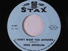 EDDIE JEFFERSON: I Don't Want You Anymore / Uh Oh (i'm In  Love Again) 45 rare