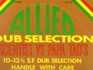 RARE DUB-ALLIED DUB SELECTION-SCIENTIST VS PAPA TAD'S