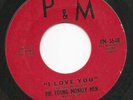 The Young Monkey Men - I Love You P&M 1967 Trenton, NJ Garage 45 EX Hear