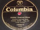 Bessie Smith on Columbia 78 14056-D - RACE - Sobbin' Hearted Blues, E-