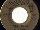 Billy Clark (Lonnie Brown)... Too Bad-Too Sad...Wash. DC Northern Soul on Gama