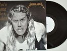 METALLICA    You're gonna like it, fuckers    VERY RARE