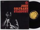 JOHN COLTRANE Stardust PRESTIGE LP
