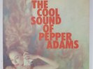 PEPPER ADAMS The Cool Sound Of...REGENT LP