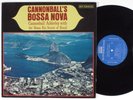 CANNONBALL ADDERLEY & THE BOSSA RIO SEXTET ...Bossa Nova RIVERSIDE LP