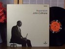 JOHN COLTRANE LP ASCENSION ORIGINAL IMPULSE STEREO (EDITION ONE) RVG  NM-